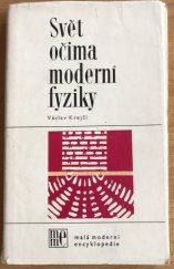 kniha Svět očima moderní fyziky, Horizont 1981