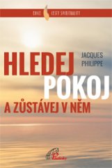 kniha Hledej Pokoj a zůstávej v něm, Paulínky 2017