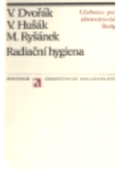 kniha Radiační hygiena, Avicenum 1981