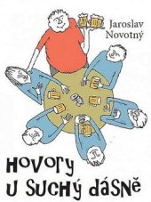 kniha Hovory U Suchý dásně, Vydavatelství Kufr, s.r.o. Praha 2017
