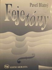 kniha Fejetóny, Editio Moravia 1999