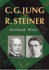 kniha C.G. Jung a Rudolf Steiner konfrontace a synopse, Fabula 2003