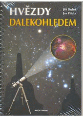 kniha Hvězdy dalekohledem, Aventinum 2008
