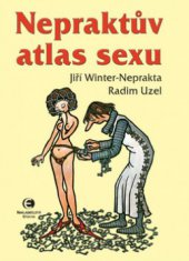 kniha Nepraktův atlas sexu, Epocha 2006