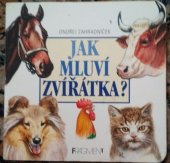 kniha Jak mluví zvířátka?, Fragment 1994