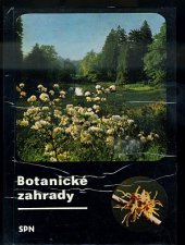 kniha Botanické zahrady, SPN 1977
