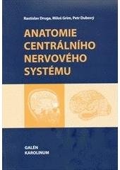 kniha Anatomie centrálního nervového systému, Galén 2011