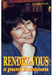 kniha Rendez-vous s paní Zuzanou, Ladislav Štaidl 2006