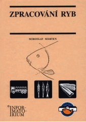 kniha Zpracování ryb, Informatorium 2002