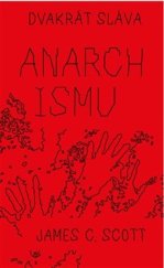 kniha Dvakrát sláva anarchismu, Neklid 2021