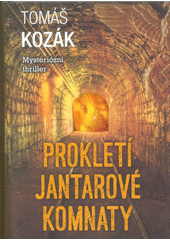 kniha Prokletí Jantarové komnaty, Plot 2018