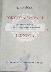 kniha Pokyny a směrnice pro revisní komise vesnických spotřebních družstev Jednota, Nakl. a vydav. Ústř. rady družstev 1954