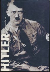 kniha Hitler, 1889-1936: Hybris, Argo 2015