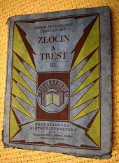 kniha Zločin a trest 3. román v šesti částech s doslovem, Přítel knihy 1927