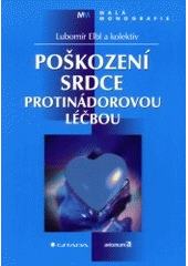 kniha Poškození srdce protinádorovou léčbou, Grada 2002