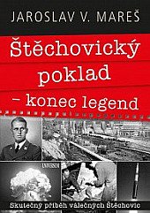 kniha Štěchovický poklad – konec legend, Universum 2020