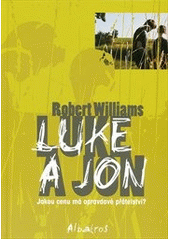 kniha Luke a Jon, Albatros 2012