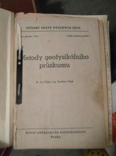 kniha Metody geofysikálního průzkumu [Určeno] pro posluchače geologicko-geografické fak., SPN 1954