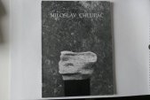 kniha Miloslav Chlupáč [katalog výstavy], Litoměřice červenec - září 1995, Jihlava listopad - prosinec 1995, Karlovy Vary březen - duben 1996, Galerie výtvarného umění 1995