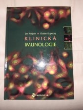 kniha Klinická imunologie, Nucleus HK 2004