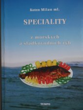 kniha Speciality z mořských a sladkovodních ryb, Tempo 1998