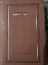 kniha [Josef a bratři jeho [II. román], - Mladý Josef - trilogie] : román., Melantrich 1936