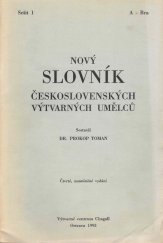 kniha Nový slovník československých výtvarných umělců Sešit 1; A - Bra, Výtvarné centrum Chagall 1993