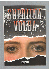 kniha Sophiina volba, X-Egem 1994