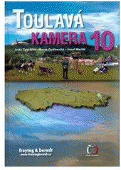 kniha Toulavá kamera 10., Freytag & Berndt 2010
