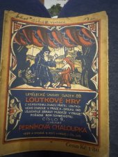 kniha Perníková chaloupka Loutková pohádka o třech jednáních, B. Kočí 1932