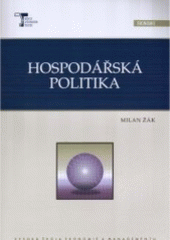 kniha Hospodářská politika, Vysoká škola ekonomie a managementu 2007