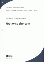 kniha Hrátky se sluncem, Lipka - školské zařízení pro environmentální vzdělávání 2012