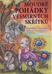 kniha Moudré pohádky vesmírných skřítků, Juko 
