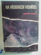 kniha Na hřebenech vichřice, Východočeské nakladatelství 1963