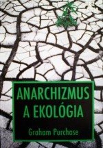 kniha Anarchismus a ekológia, Bod Zlomu 2002
