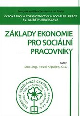 kniha Základy ekonomie pro sociální pracovníky, Evropské vzdělávací centrum 2010