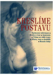 kniha Kreslíme postavu, Svojtka & Co. 2005