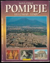 kniha Nová edice POMPEJE Vila záhad - Vesuv, Editprojet 1997