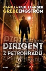 kniha Dirigent z Petrohradu, Víkend  2014