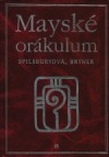 kniha Mayské orákulum návrat ke hvězdám, Volvox Globator 1999