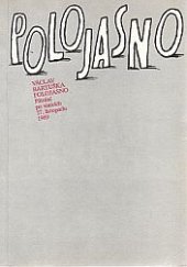 kniha Polojasno pátrání po vinících 17. listopadu 1989, Ex libris 1990