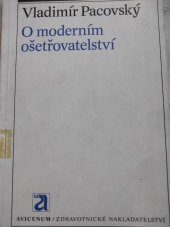 kniha O moderním ošetřovatelství, Avicenum 1981