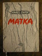 kniha Matka hra o 3 dějstvích : [určeno] pro školy odborné, SPN 1959