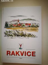 kniha Rakvice, Obec Rakvice 2003