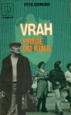 kniha Vrah přijde do kina, Naše vojsko 1979