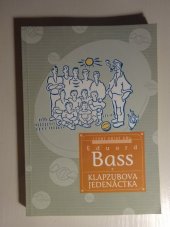 kniha Klapzubova jedenáctka povídka pro kluky malé i velké, Levné knihy KMa 2000