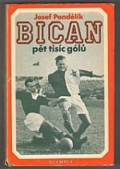 kniha Bican pět tisíc gólů, Olympia 1971