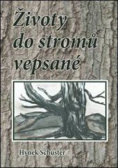 kniha Životy do stromů vepsané, OFTIS 2013