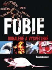 kniha Fobie odhalené a vysvětlené, Metafora 2009