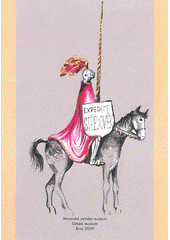 kniha Expedice středověk katalog věnovaný stejnojmenné výstavě, Moravské zemské museum 2009